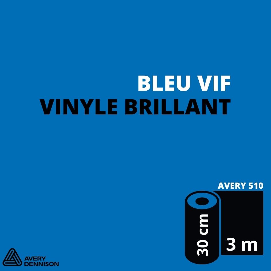 AVERY 500 - Vinyle Adhésif - Bleu Vif Brillant - 30 cm x 3 m